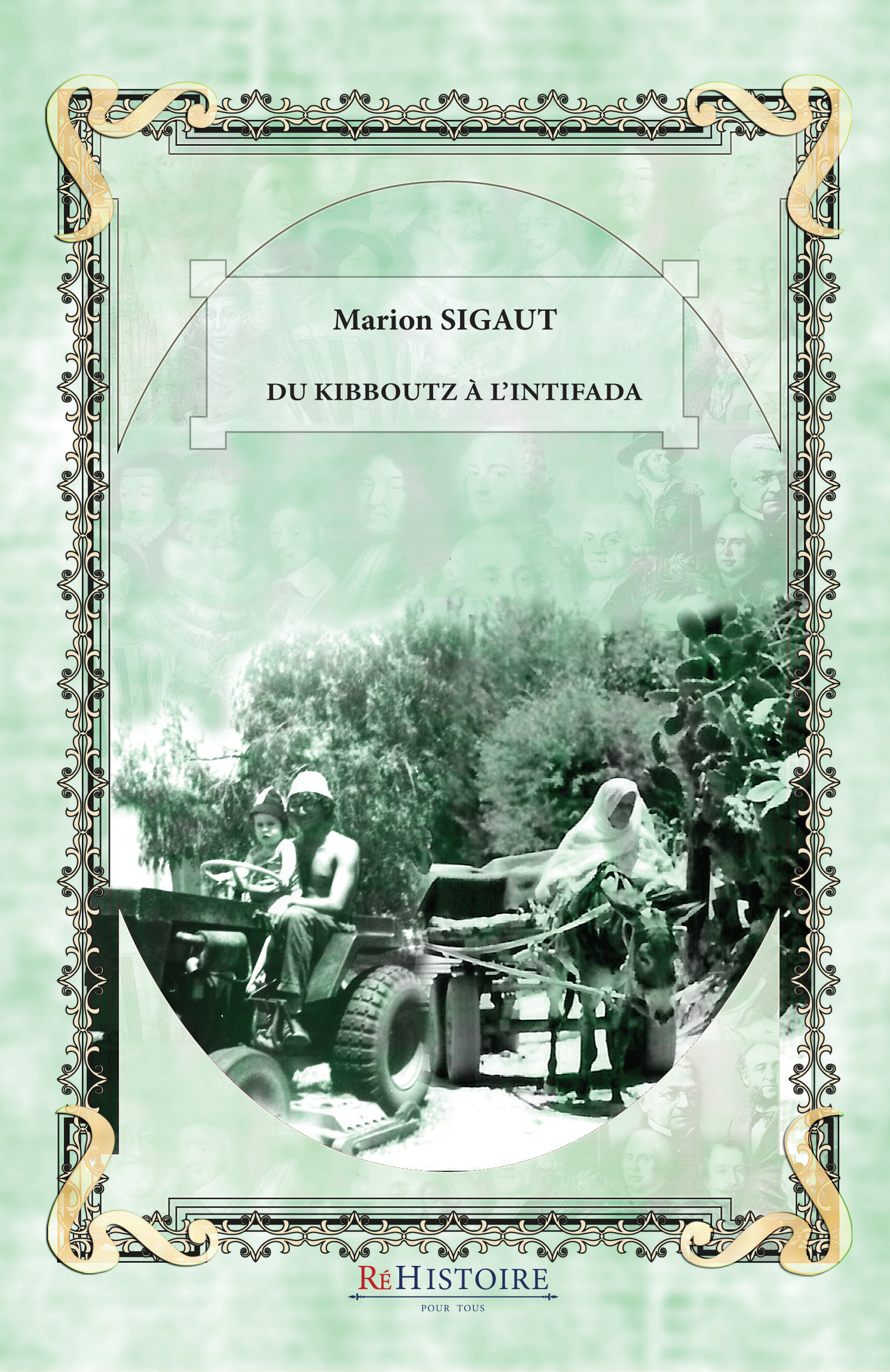 Du kibboutz à l'intifada